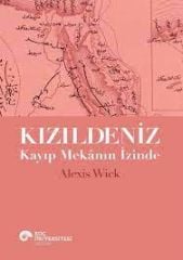 Kızıldeniz Kayıp Mekanın İzinde