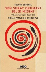 Sen Surat Okumayı Bilir Misin? - Selçuk Demirel