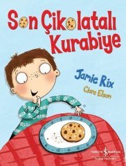 Son Çikolatalı Kurabiye - Jamie Rix - Clare Elsom
