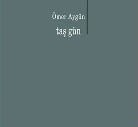 Taş Gün (Ömer Aygün)