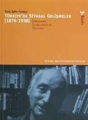 Türkiye´de Siyasal Gelişmeler (1876-1938)