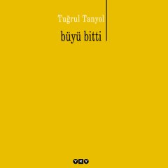 Büyü Bitti - Tuğrul Tanyol 