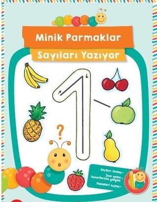 Minik Parmaklar Sayıları Yazıyor