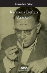 Karalama Defteri  /  Nurullah Ataç