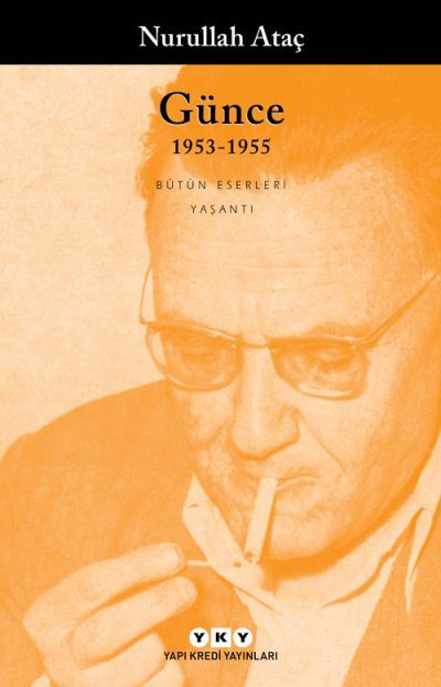 Günce 1953-1955 / Nurullah Ataç