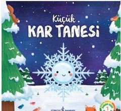 Küçük Kar Tanesi – Doğanın Eşsiz Hikâyeleri 1