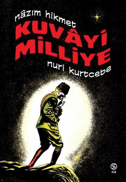 Kuvayi Milliye Nazım Hikmet