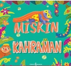 Miskin Kahraman