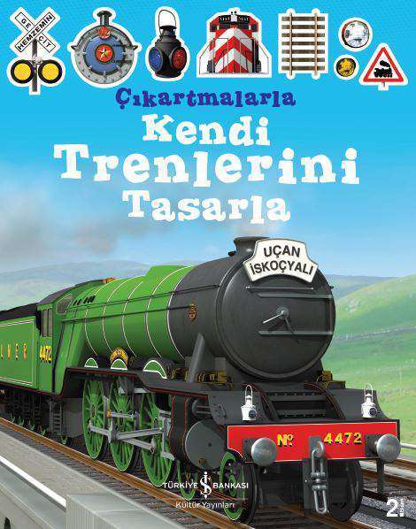 Çıkartmalarla Kendi Trenlerini Tasarla