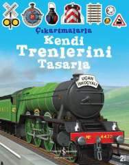 Çıkartmalarla Kendi Trenlerini Tasarla