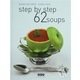 Step By Step 62 Soups