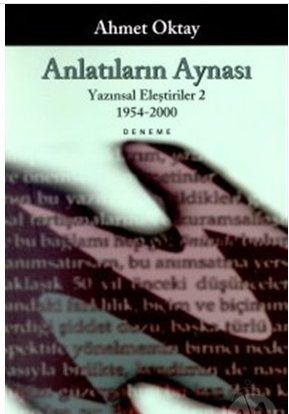 Anlatıların Aynası (Ahmet Oktay)
