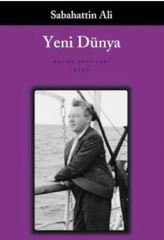 Yeni Dünya - Sabahattin Ali