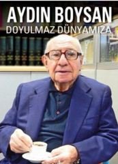 Doyulmaz Dünyamıza - Aydın Boysan