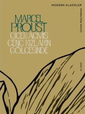 Çiçek Açmış Genç Kızların Gölgesinde - Marcel Proust