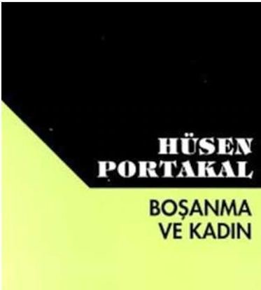 Boşanma ve Kadın - Hüsen Portakal