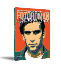 Deniz Gezmiş'in Yaşamı ve Mücadelesi / Fotoroman /Aşk Olsun Çocuk