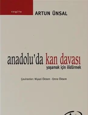 Anadolu´da Kan Davası
