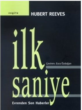 İlk Saniye - (Hubert Reeves)