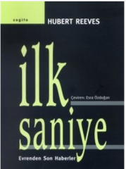 İlk Saniye - (Hubert Reeves)