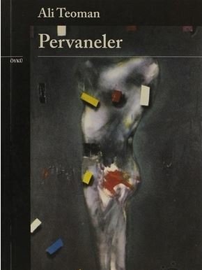 Pervaneler – Ali Teoman