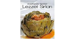 Unutulmaması Gereken Lezzet Sırları
