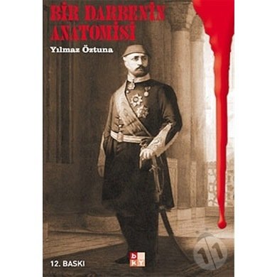 Bir Darbenin Anatomisi - Babıali Kültür Yayıncılık