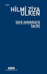 Türk Tefekkürü Tarihi - (Hilmi Ziya Ülken)