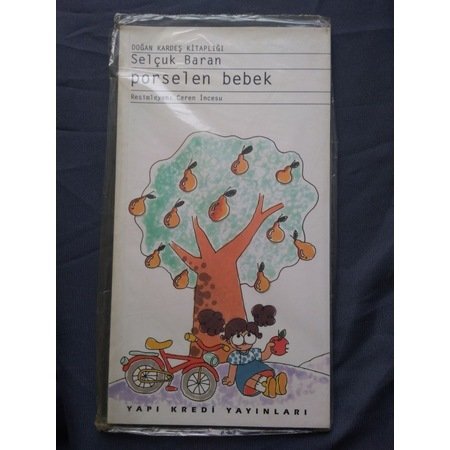 Porselen Bebek - Selçuk Baran