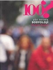 100? Soruda Sosyoloji - Doğan Ergun