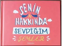 Senin Hakkında Sevdiğim Şeyler