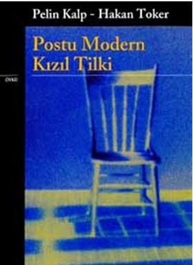 Postu Modern Kızıl Tilki - Pelin Kalp - Hakan Toker
