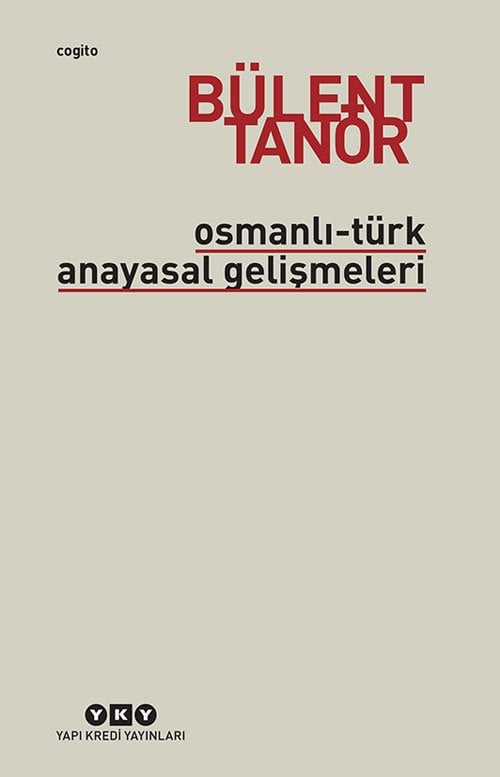 Osmanlı-Türk Anayasal Gelişmeler - Bülent Tanör