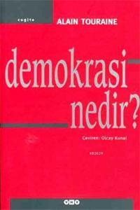 Demokrasi Nedir? (Alain Touraine)