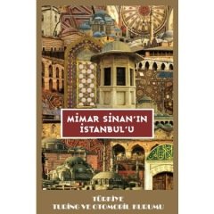 Mimar Sinan´ın İstanbul´u