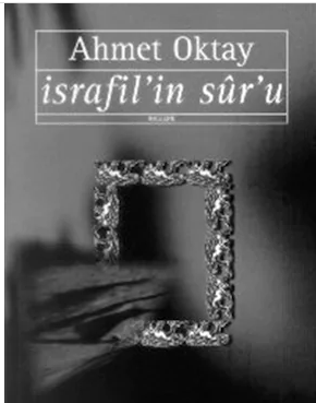 İsrafilin Suru (Ahmet Oktay)