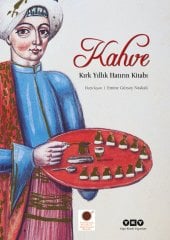 Kahve – Kırk Yıllık Hatırın Kitabı(Ciltli)