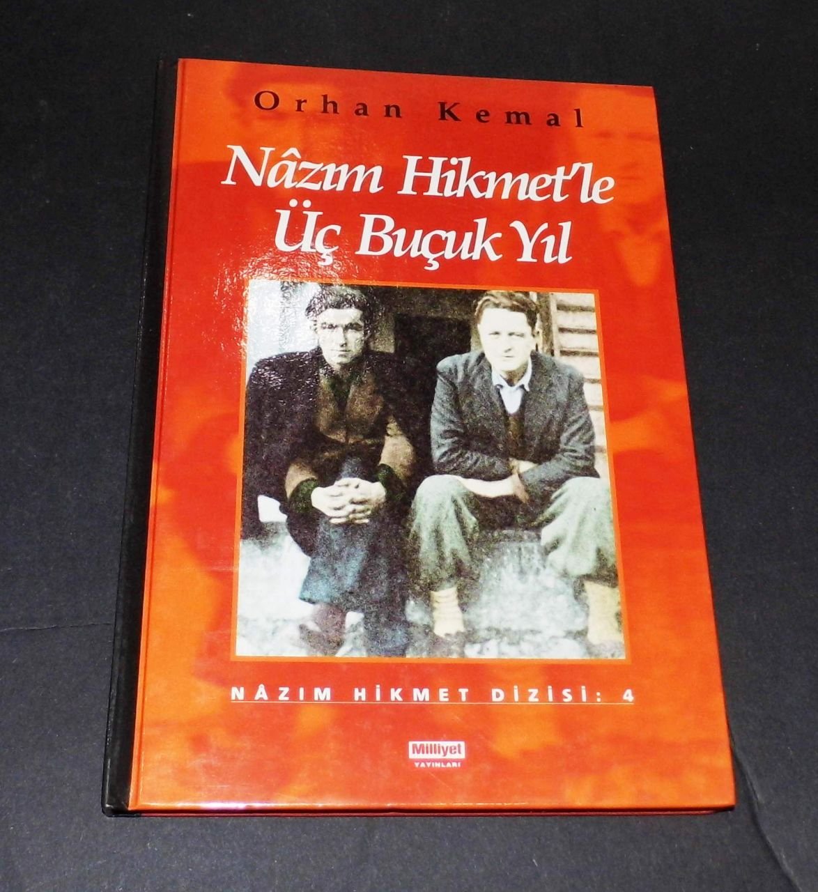 Nazım Hikmet'le Üç Buçuk Yıl