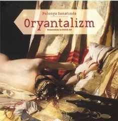 Polonya Sanatında Oryantalizm