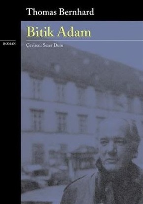 Bitik Adam (Thomas Bernhard)