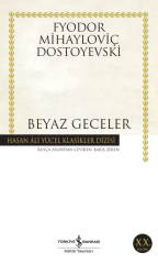 Beyaz Geceler - Fyodor Mihayloviç Dostoyevski