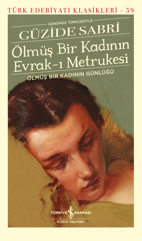 Ölmüş Bir Kadının Evrak-ı Metrukesi – Ölmüş Bir Kadının Günlüğü