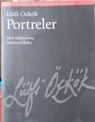 PORTRELER Türk Edebiyatına Dönemsel Bakış