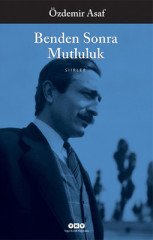 Benden Sonra Mutluluk - Özdemir Asaf