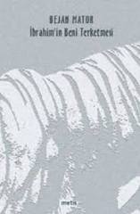 İbrahim'in Beni Terketmesi