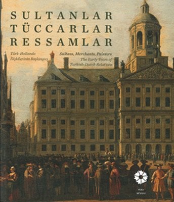 Sultanlar Tüccarlar Ressamlar Türk