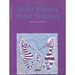 Belki Varmış  Belki Yokmuş (Ciltli) - Ayfer Tunç