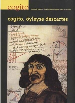 Cogito sayı 10 (Öyleyse Descartes)