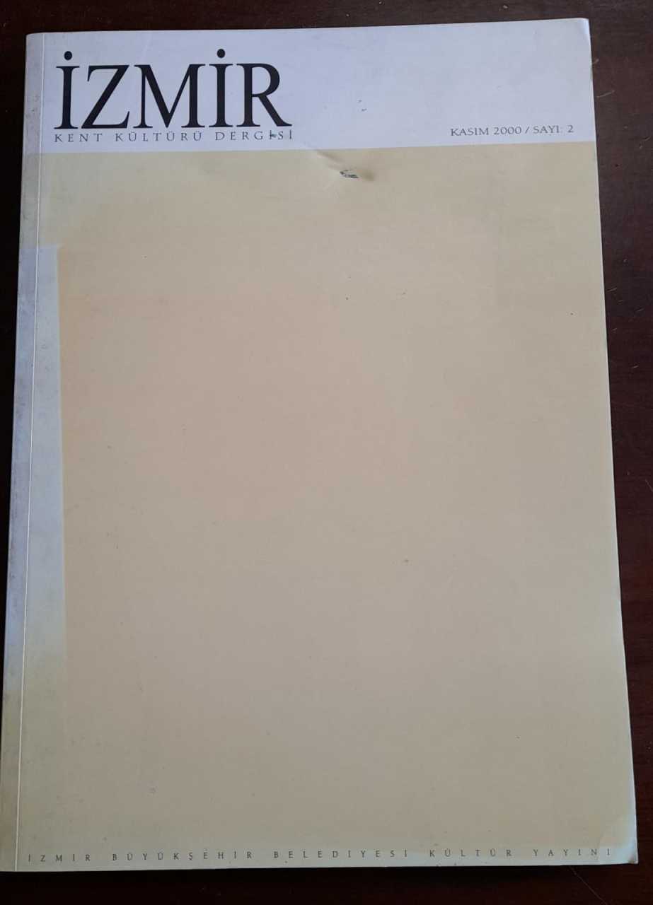 İzmir Kent Kültürü Dergisi Kasım 2000 / Sayı: 2