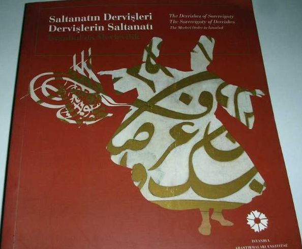 Saltanatın Dervişleri Dervişlerin Saltanatı